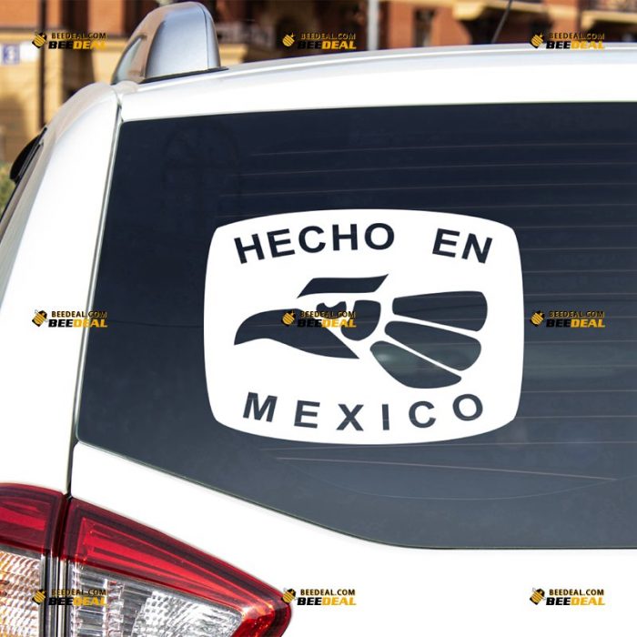 Hecho En Mexico Sticker Decal Vinyl, Made In Mexico – For Car Laptop Window Boat – Custom, Choose Size Color – Die Cut No Background 7431158