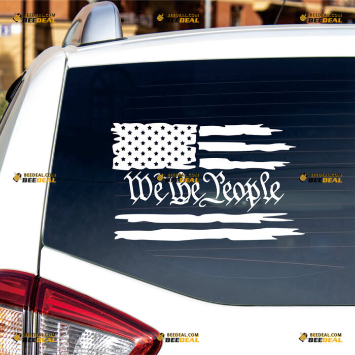 American Flag We The People Quote Distressed Sticker Decal Vinyl USA – For Car Truck Bumper Bike Laptop – Custom, Choose Size Color – Die Cut No Background