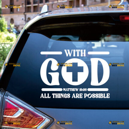 Matthew 19:26 With God All Things Are Possible Sticker Decal Vinyl Christian Bible, Jesus Cross – For Car Truck Bumper Bike Laptop – Custom, Choose Size Color