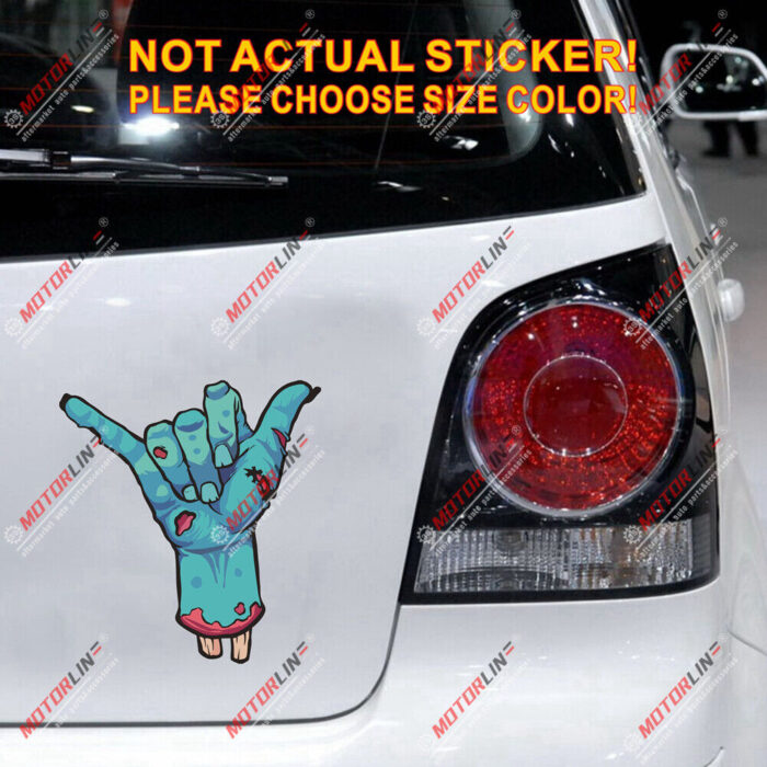 Zombie Shaka Hand Hang Loose Decal Sticker Car Vinyl reflective glossy