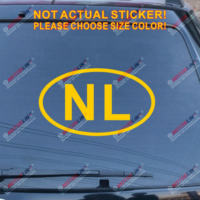 Netherlands NL oval country code Decal Sticker Holand Car Vinyl pick size color