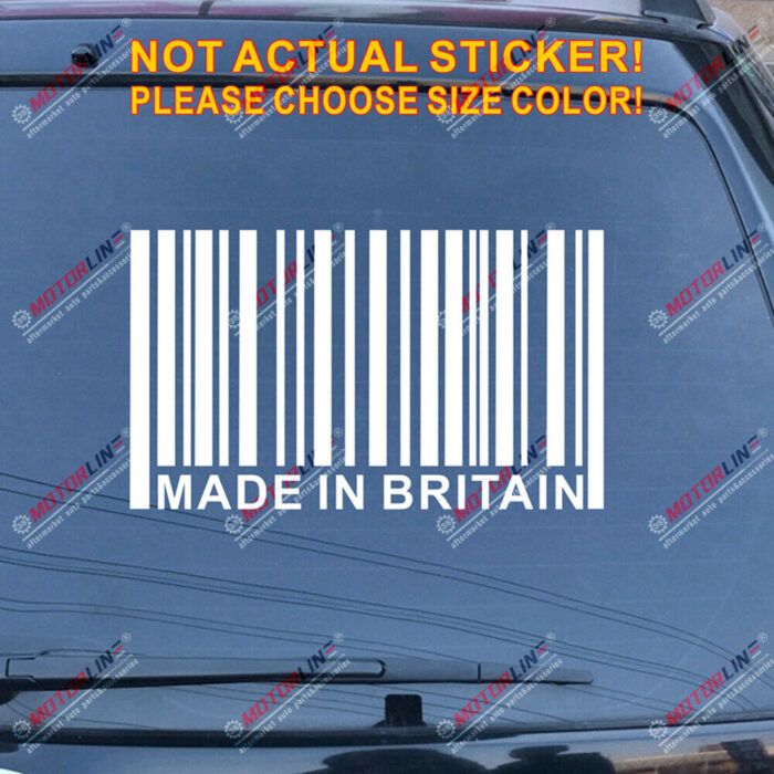 Made in Great Britain UK Barcode Decal Sticker Car Vinyl pick size no bkgrd