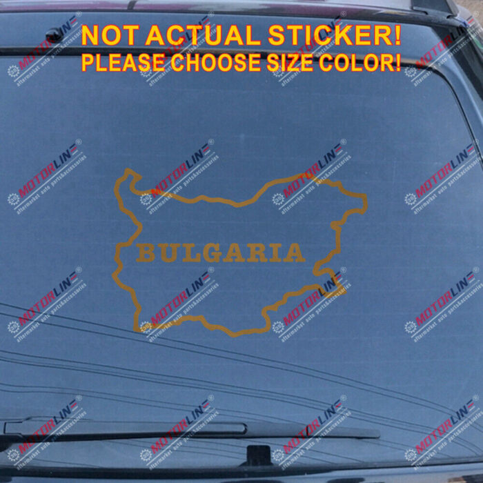 Bulgaria Map Outline Silhouette Decal Sticker Country Car Vinyl Bulgarian a