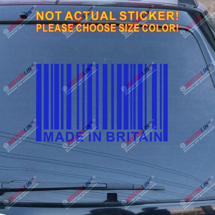 Made in Great Britain UK Barcode Decal Sticker Car Vinyl pick size no bkgrd