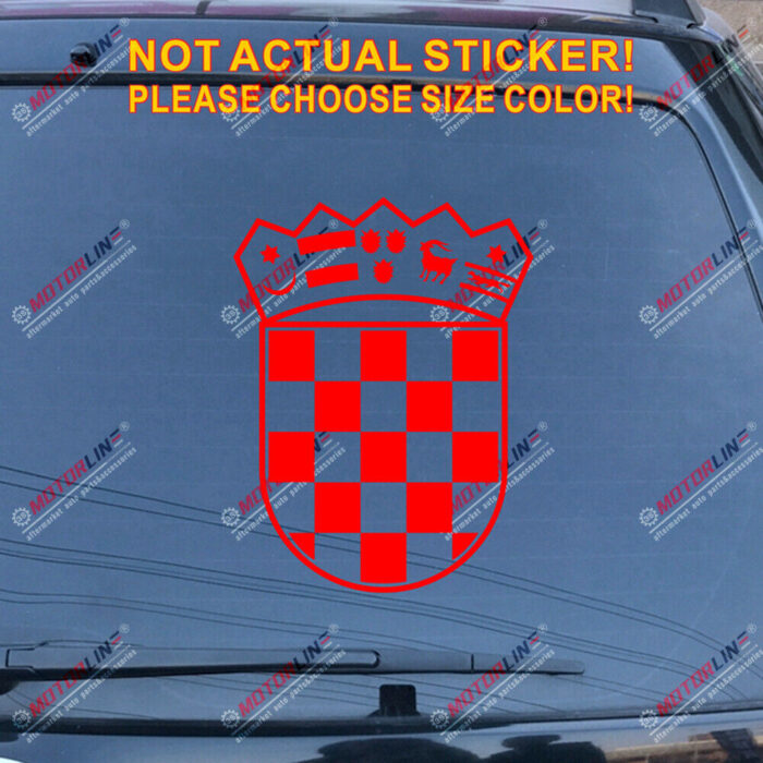 Coat of arms of Croatia Republic Decal Sticker Car Vinyl die cut pick size color