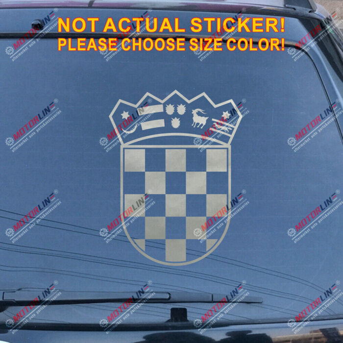 Coat of arms of Croatia Republic Decal Sticker Car Vinyl die cut pick size color