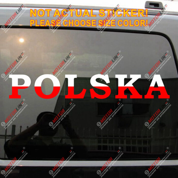 POLSKA Poland Lettering Decal Sticker Car Vinyl pick size no bkgrd Polish Pride