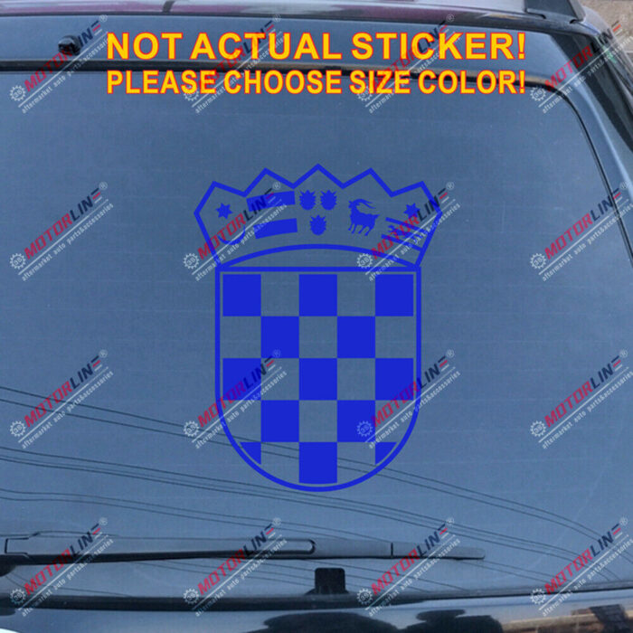 Coat of arms of Croatia Republic Decal Sticker Car Vinyl die cut pick size color