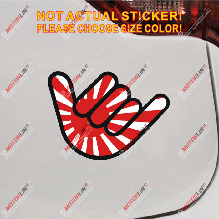 Shaka Hang Loose Japanese Rising Sun Decal Sticker Car Vinyl Reflective Glossy
